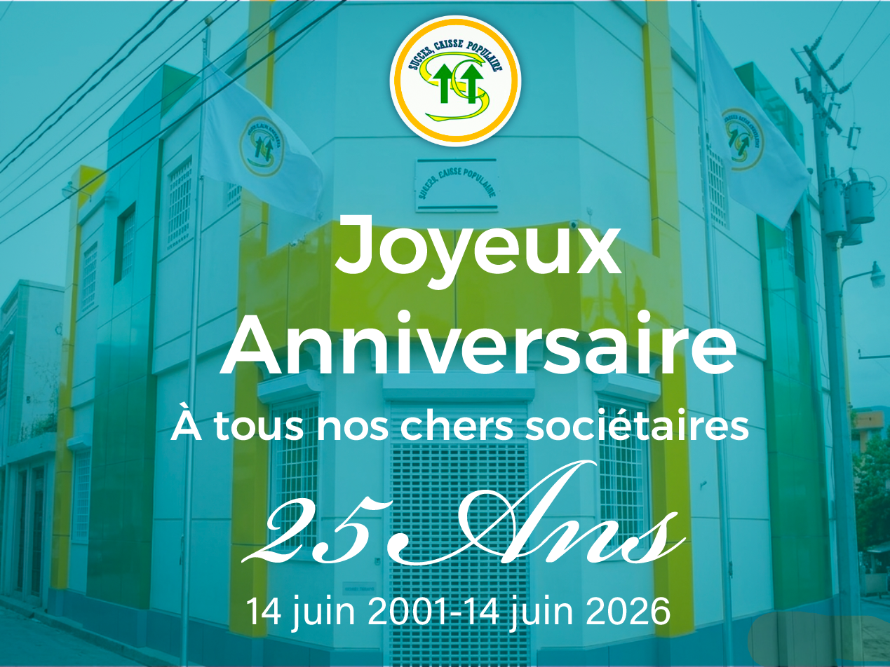 Célébration des 25 ans de la Caisse Populaire SUCCES – Un quart de siècle à vos côtés